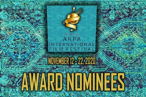 The nominees have been selected across 30 categories voted for by more than 90 media outlets from all around the world. Arpa International Film Festival Announces 2020 Award ...