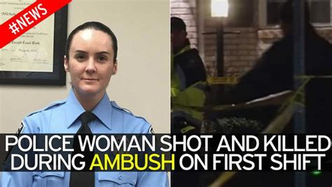 police woman shot and killed during ambush in first shift on the job world news mirror online