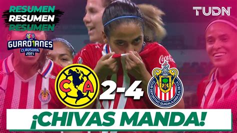 Resumen y goles América 2 4 Chivas Torneo Guard1anes 2021 Liga MX
