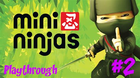 Mini Ninjas Playthrough 2 Tutorial Part 2 Youtube