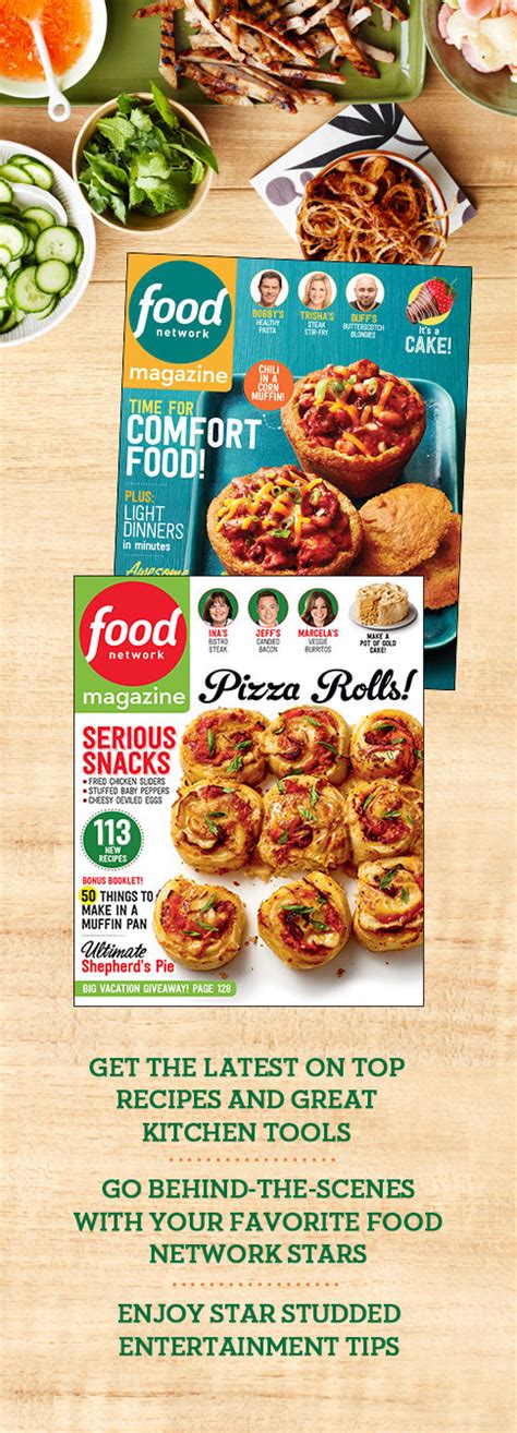 Food network fans of every age and culinary ability who would like cooking advice from their favorite celebrity chef will enjoy a subscription to food network magazine! Food Network Magazine