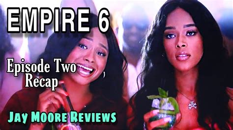 empire season 6 episode 2 recap youtube