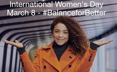 2019 international women s day theme balanceforbetter