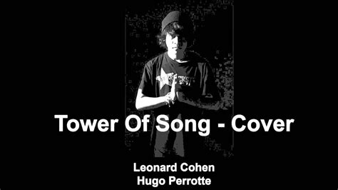 Tower Of Song Leonard Cohen Cover Youtube