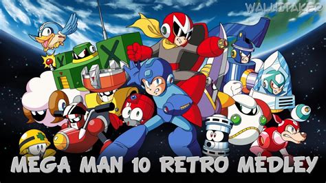 Mega Man 10 Retro Medley Youtube