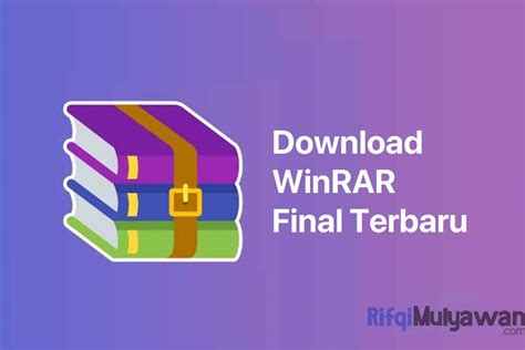 Download Winrar Final Terbaru 622 2023 Offline Installer Full Gratis