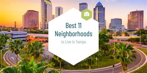 11 Best Neighborhoods To Live In Tampa The Neighbourhood Tampa Ybor