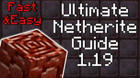 Ultimate Netherite Guide 119 How To Find Ancient Debris Easy And