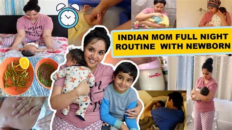 Indian Mom Realistic Full Night Routine With Newborn Weeks Old