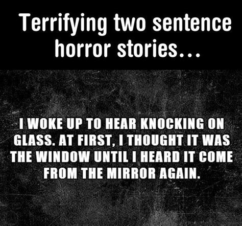 Below is a list of two sentence horror stories episodes. Girlie's Spot: Two Sentence Horror Stories