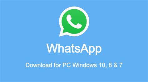 Whatsapp For Pc Win 10