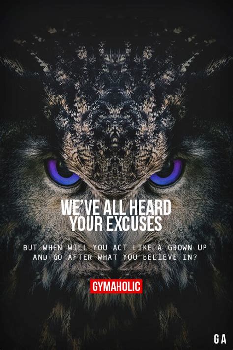 Weve All Heard Your Excuses Gymaholic Fitness App