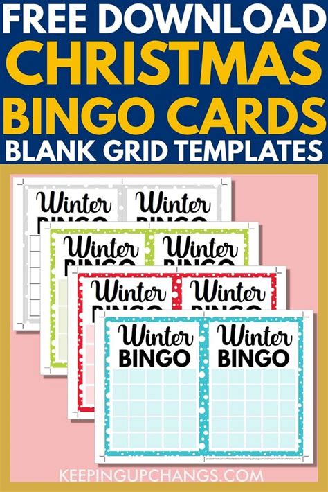 Free Blank Christmas Bingo Card Templates 3 X 3 4 X 4 5 X 5 Grids