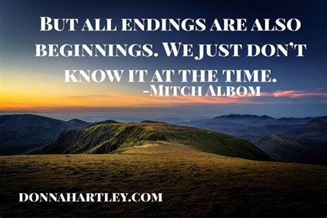All endings are new beginnings. We just don't know it at the time ...