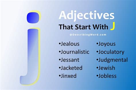119 Adjectives That Start With J Describingwordcom