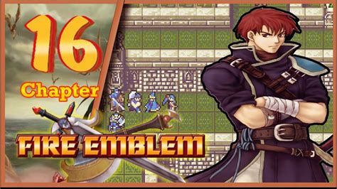 Fire Emblem 7 Blazing Sword Walkthrough Chapter 16 Whereabouts