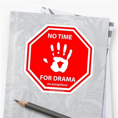 No Drama Hand Stop Sign Stickers By Notimeforfakes Redbubble