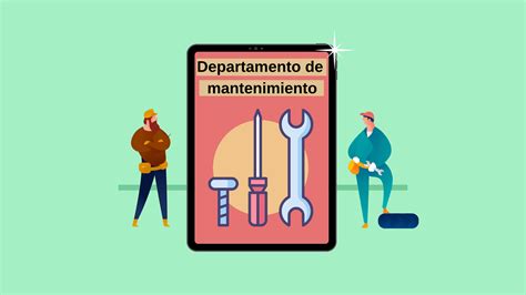 Las 11 Funciones Del Departamento De Mantenimiento