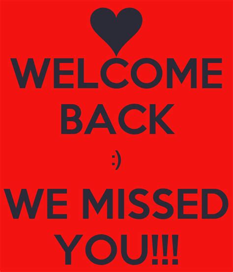 Welcome Back We Missed You Poster Harrytruongftu Keep Calm O