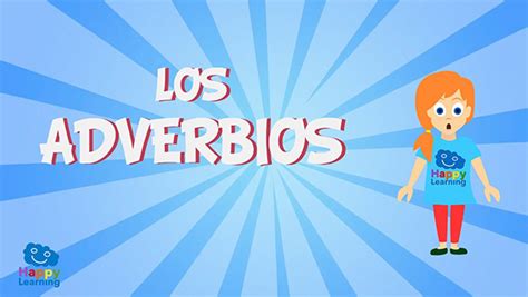 ᐈ 100 Ejemplos De Adverbios ¡lista Con Ejemplos Claros