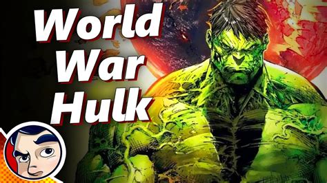 World War Hulk Full Story Classic Comicstorian Youtube