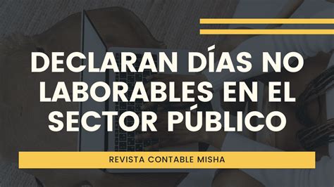 Declaran días no laborables en el sector público 2023