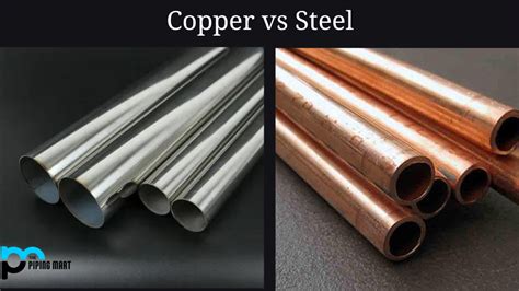 Copper Vs Steel Whats The Difference