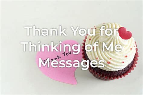 35 Thank You For Thinking Of Me Messages Styiens