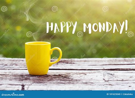Happy Monday Morning Coffee Cup Stock Photo Image Of Drink
