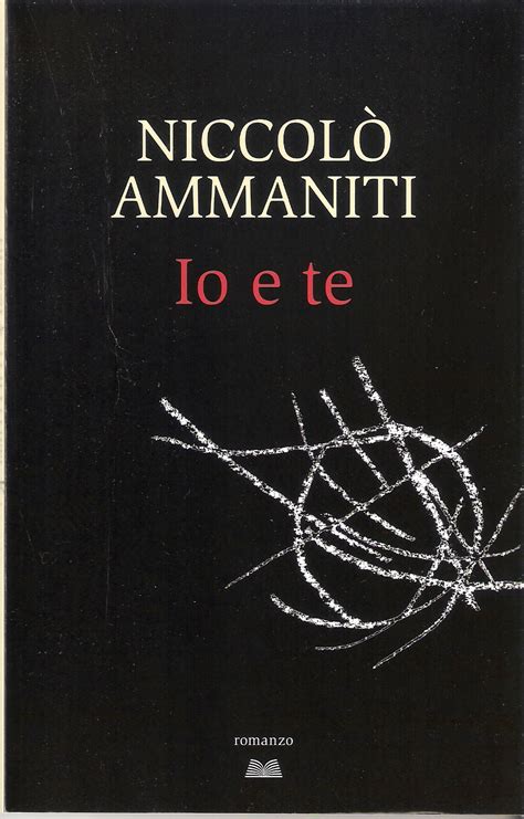 Io E Te Niccolò Ammaniti 1466 Recensioni Mondolibri Paperback