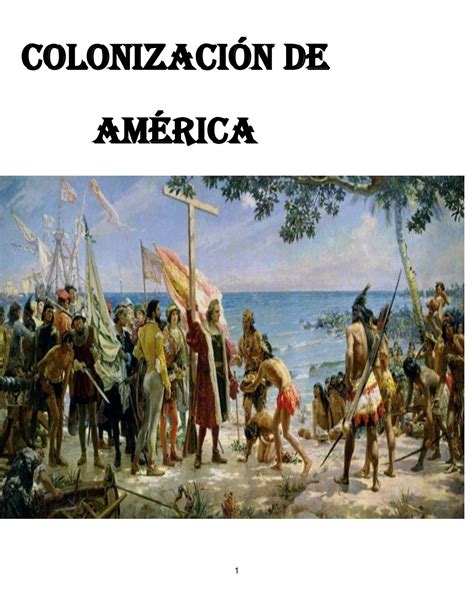 Conquista Y Colonizacion De America