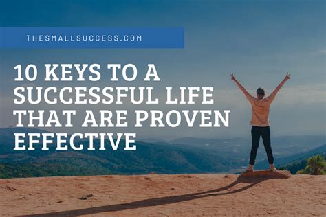 10 Keys To A Successful Life That Are Proven Effective