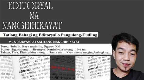 Kahulugan Ng Editoryal At Editoryal Na Nanghihikayat At Mga Salitang