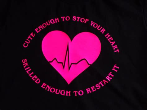 Cute Enough To Stop Your Heart Womens Nursing T Shirt