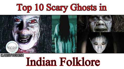 Top 10 Scary Ghosts Of Indian Folklore Warning Most Scary Video