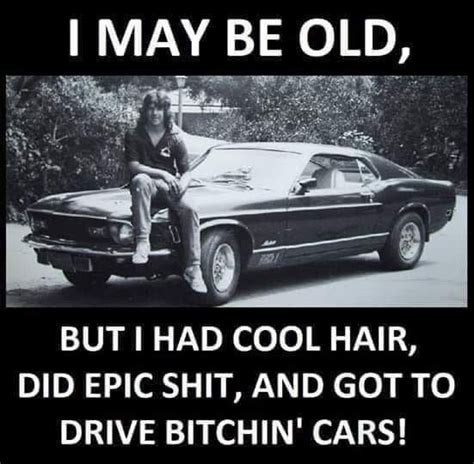 Me And My Interests Classic Cars Quotes Classic Cars Muscle Car Jokes