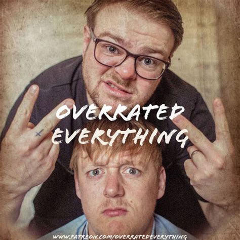 Overrated Everything Podcast Global Player
