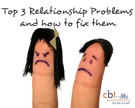Top 3 Relationship Problems and How to Fix Them