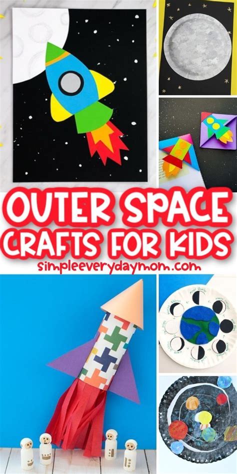 21 Out Of This World Space Crafts For Kids Space Crafts For Kids