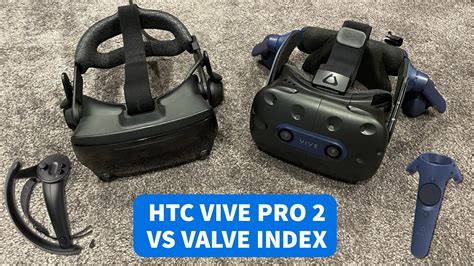 Htc Vive Pro 2 Vs Valve Index Hands On Vr Headset Comparison Youtube