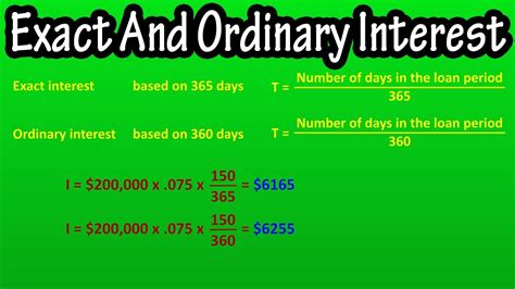 What Is And How To Calculate Exact And Ordinary Simple Interest Exact