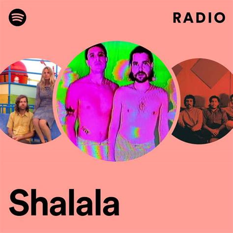 Shalala Radio Playlist By Spotify Spotify
