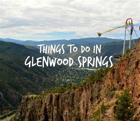 Places To Visit In Glenwood Springs Colorado Photos Cantik