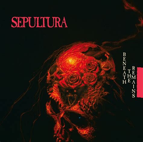 Sepultura Beneath The Remains Metal Kingdom
