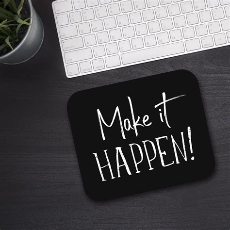 Motivational Mouse Pad Quote Office T Work Present Inspirational