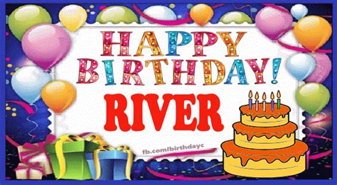 Happy Birthday River Cards Birthday Greeting Birthdaykim