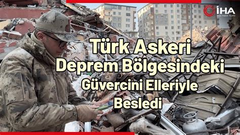 Deprem Bölgesi Hatayda Türk Askerinin Şefkati Yürekleri Isıttı YouTube