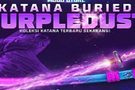 Cara Mendapatkan Katana Buried Purpledust Free Fire Terbaru Skin
