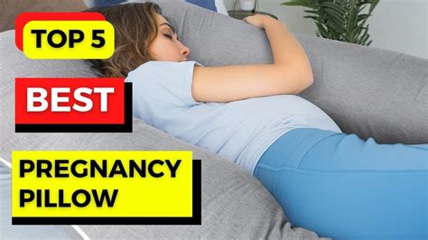 top 5 best pregnancy pillow pregnancy pillow for side sleepers 2023 youtube