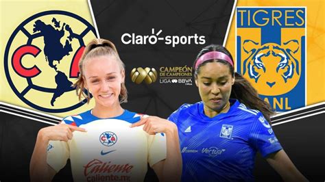 Campe N De Campeones Femenil En Vivo Am Rica Vs Tigres Online